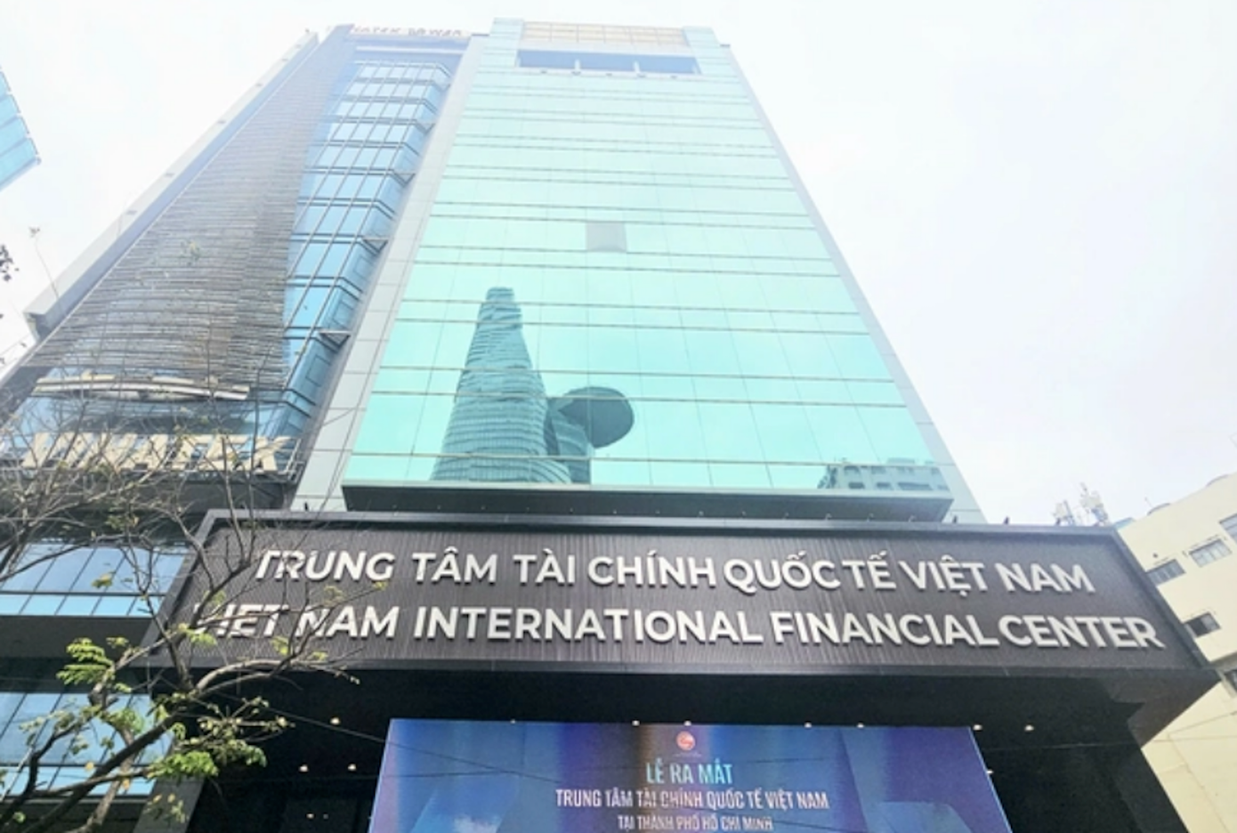 Tòa nhà Trung tâm Tài chính quốc tế Việt Nam tại số 8 Nguyễn Huệ, phường Sài Gòn.